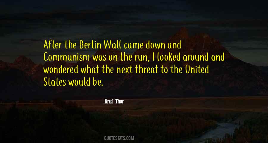 Quotes About The Berlin Wall #1739070