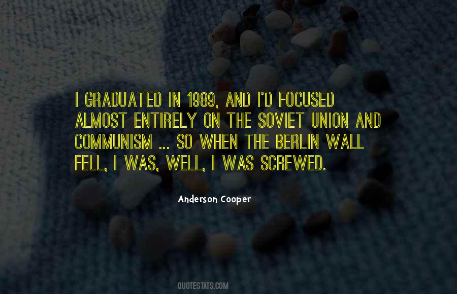 Quotes About The Berlin Wall #1816654