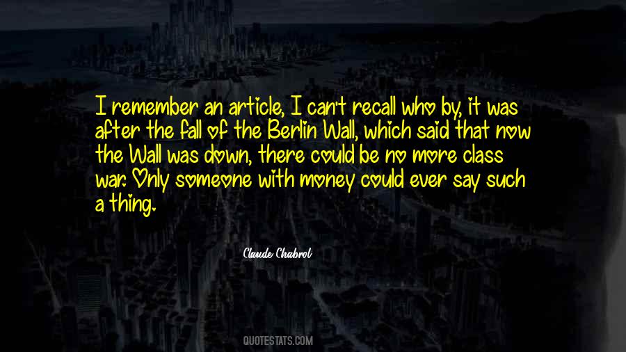Quotes About The Berlin Wall #388220