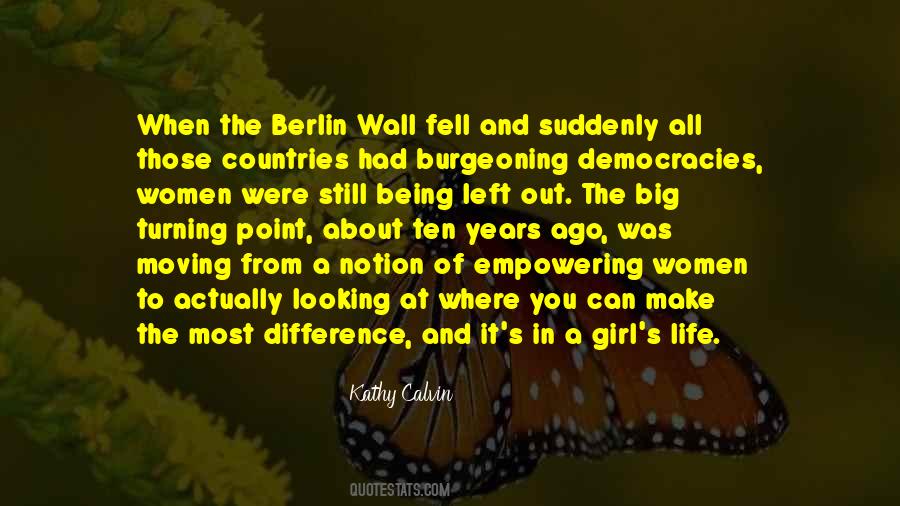 Quotes About The Berlin Wall #644908