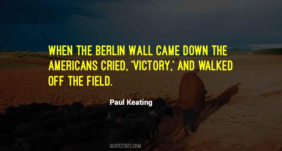 Quotes About The Berlin Wall #732884