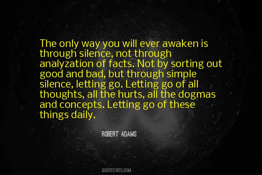 Quotes About Silence Is Good #487329