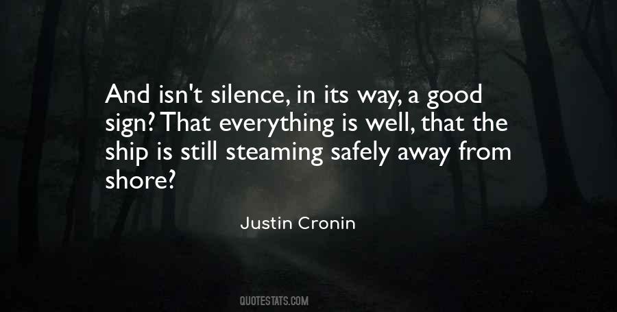 Quotes About Silence Is Good #558376