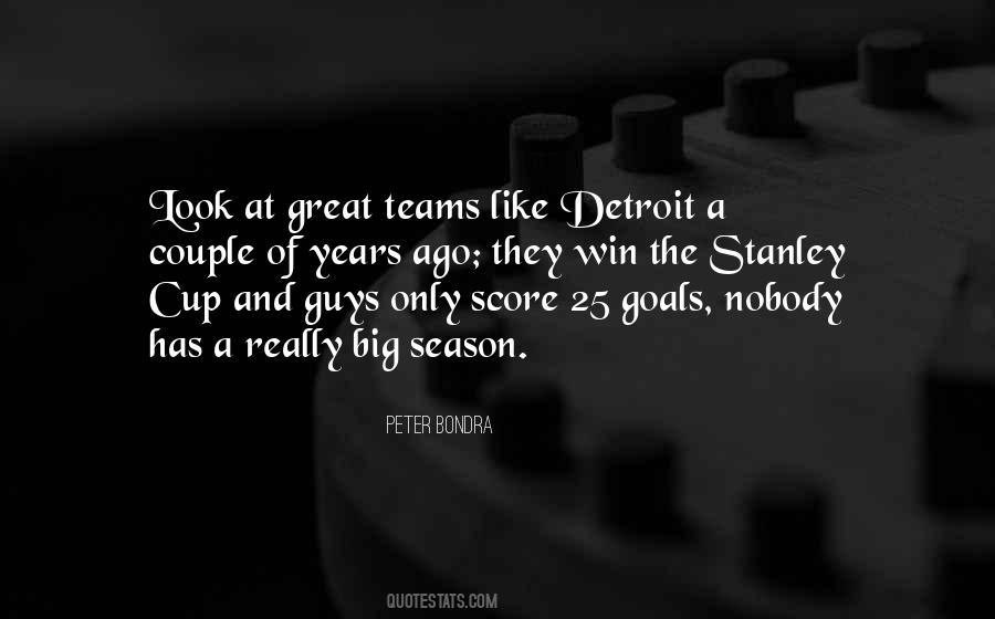 Quotes About Winning The Stanley Cup #1543778