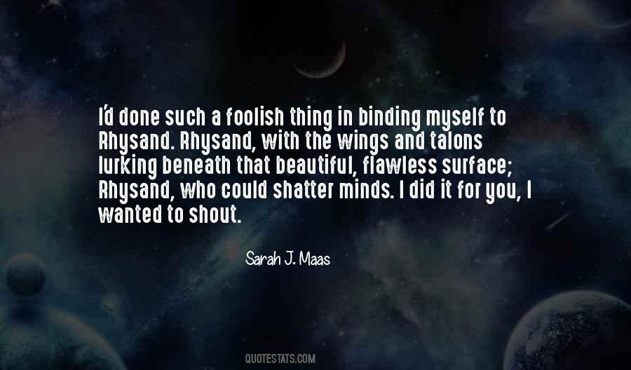 Quotes About Rhysand #1138456