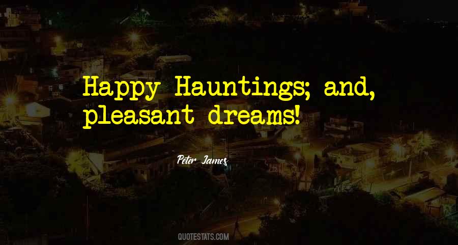 Happy Dreams Sayings #224308