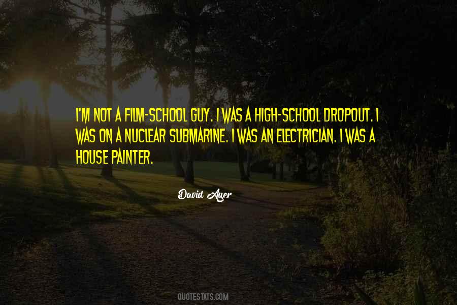 High School Dropout Sayings #1538754