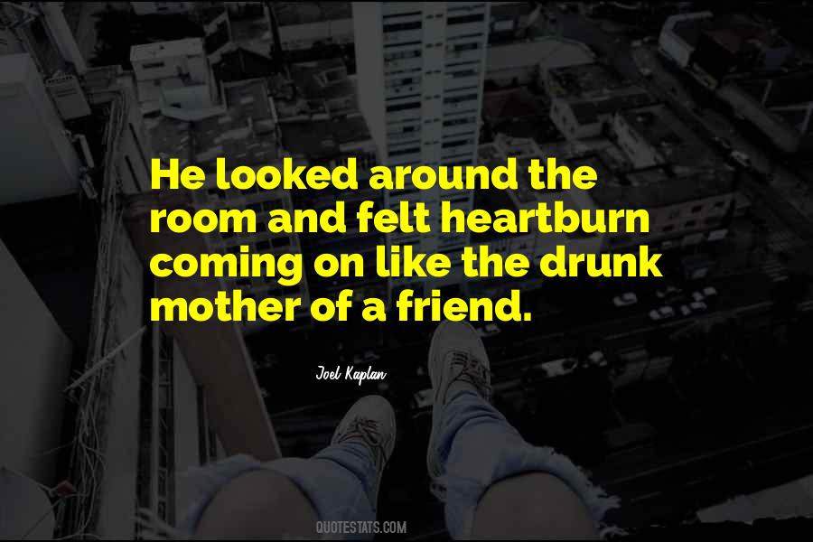 Drunk Friend Sayings #1602986