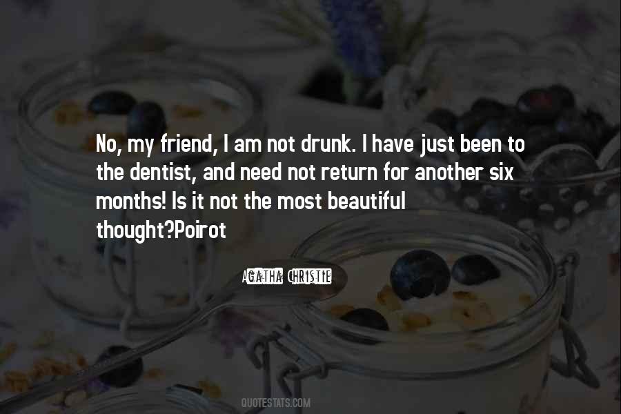 Drunk Friend Sayings #1647851
