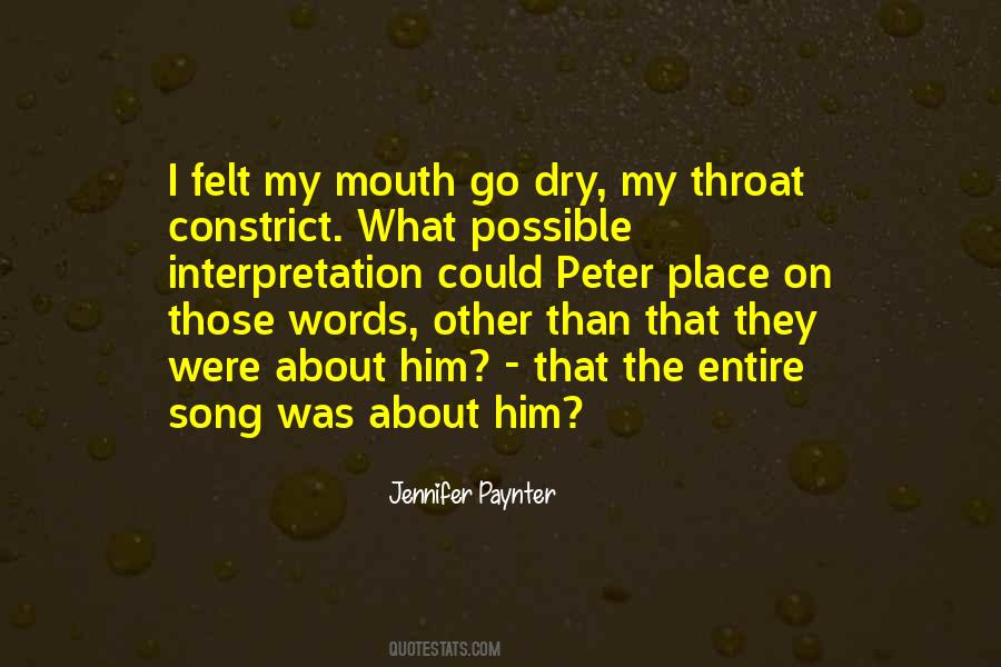 Mouth As Dry As Sayings #813536
