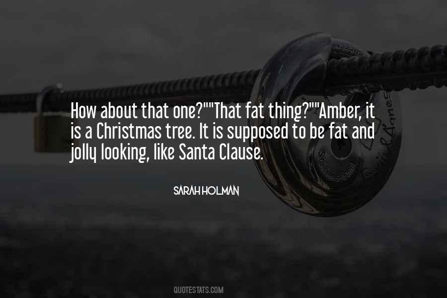 Christmas Santa Sayings #656837