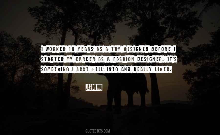 Fashion Designer Sayings #1520055