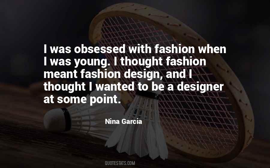 Fashion Designer Sayings #233827