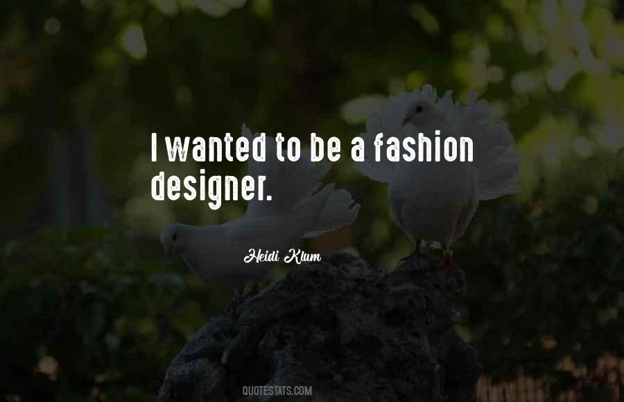 Fashion Designer Sayings #755381