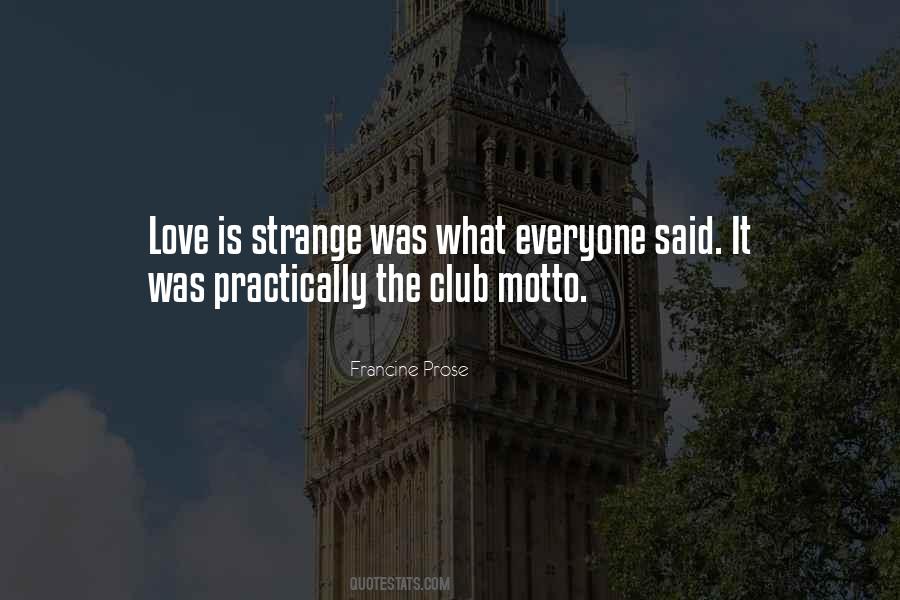 Love Is Strange Sayings #1741089