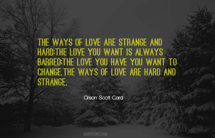 Love Is Strange Sayings #212898