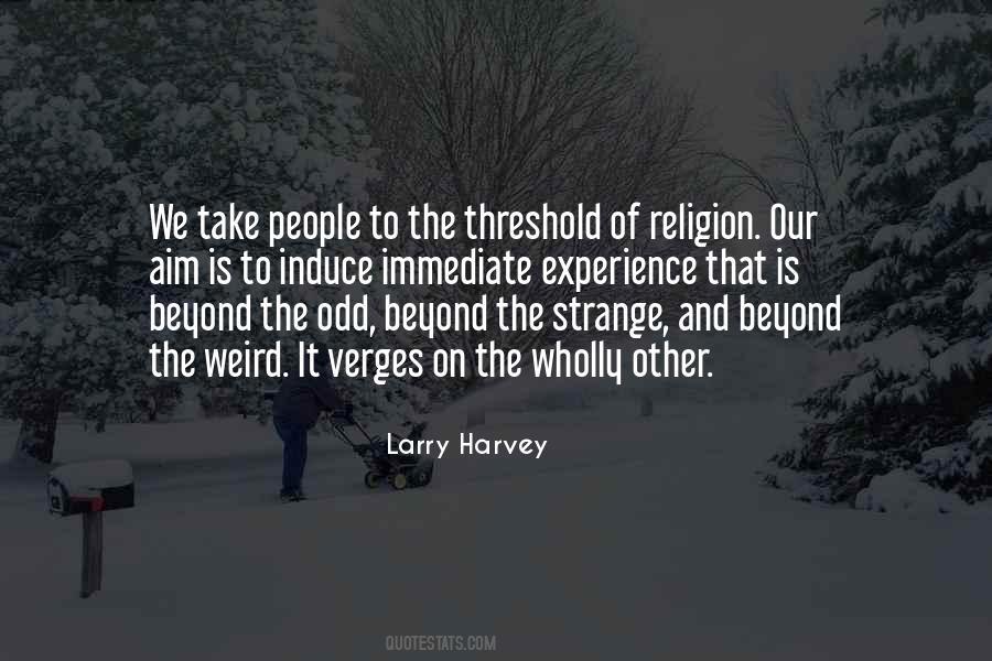 Weird Strange Sayings #1005112