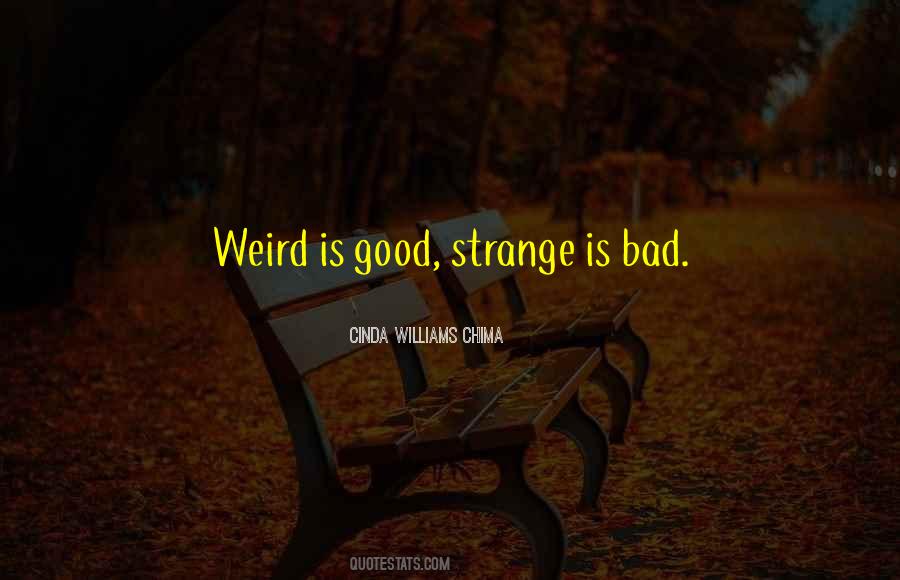Weird Strange Sayings #1061929