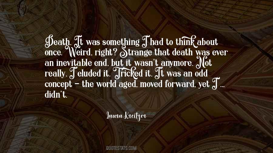 Weird Strange Sayings #128410