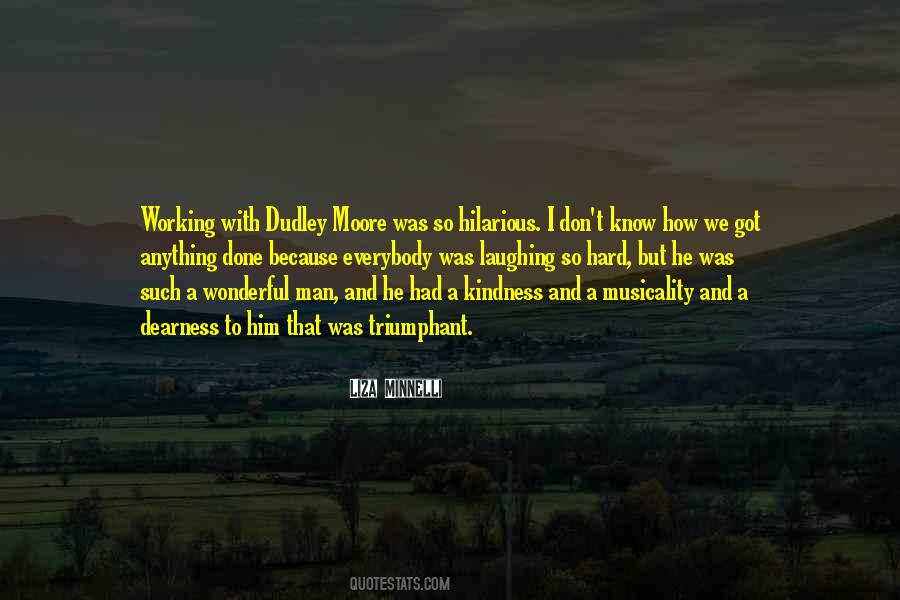 Dudley Moore Sayings #1145132