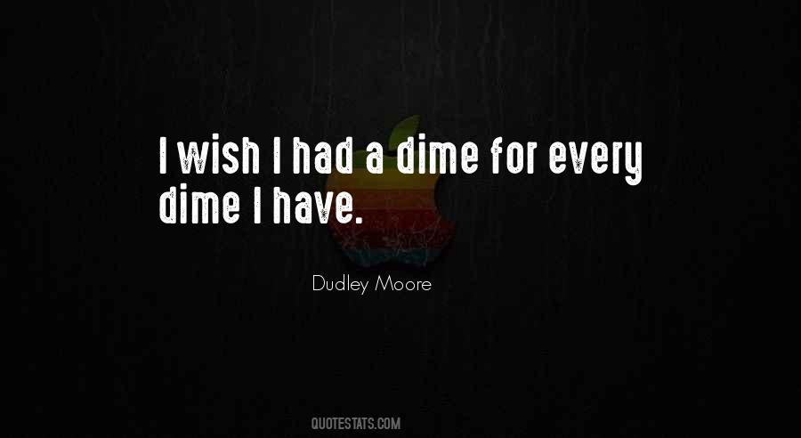 Dudley Moore Sayings #1640289