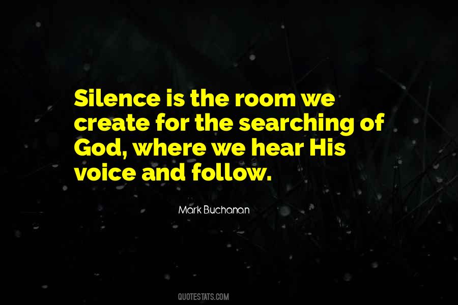 Quotes About Hearing God's Voice #1573135