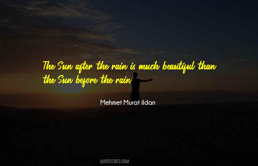 Quotes About After The Rain #610131