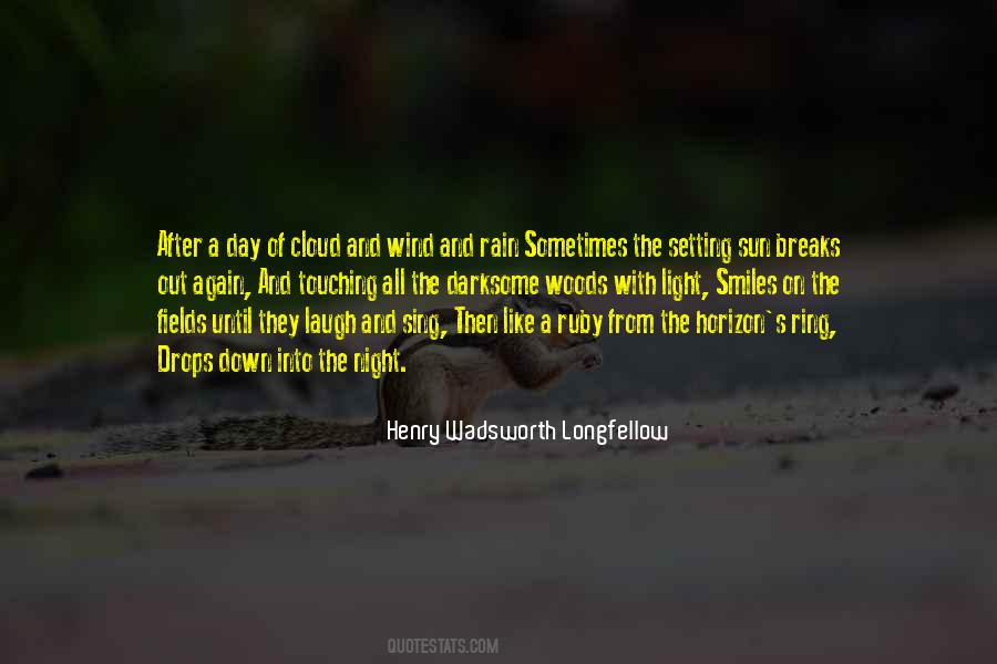 Quotes About After The Rain #832421