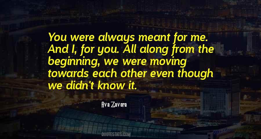 Meant For Each Other Sayings #112526