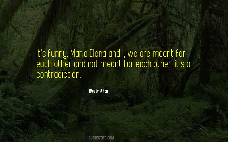 Meant For Each Other Sayings #870174