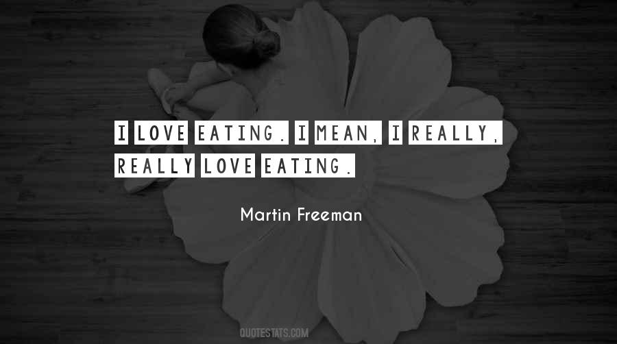 Love Eating Sayings #1359709