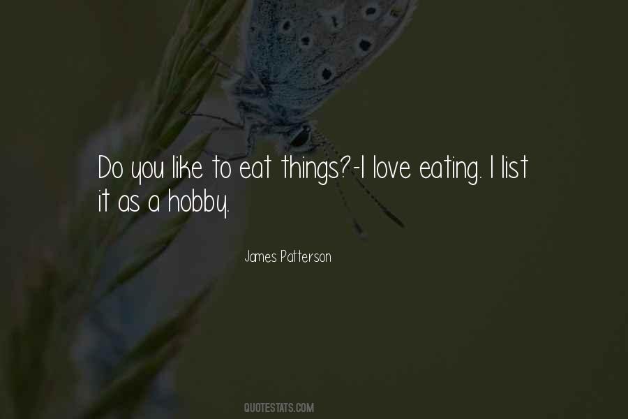 Love Eating Sayings #1872361
