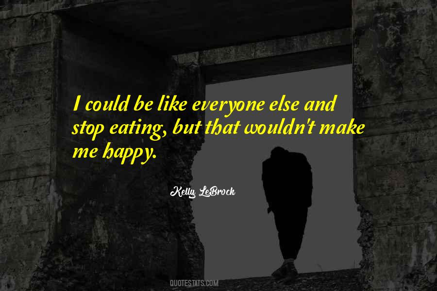 Happy Eating Sayings #1807777