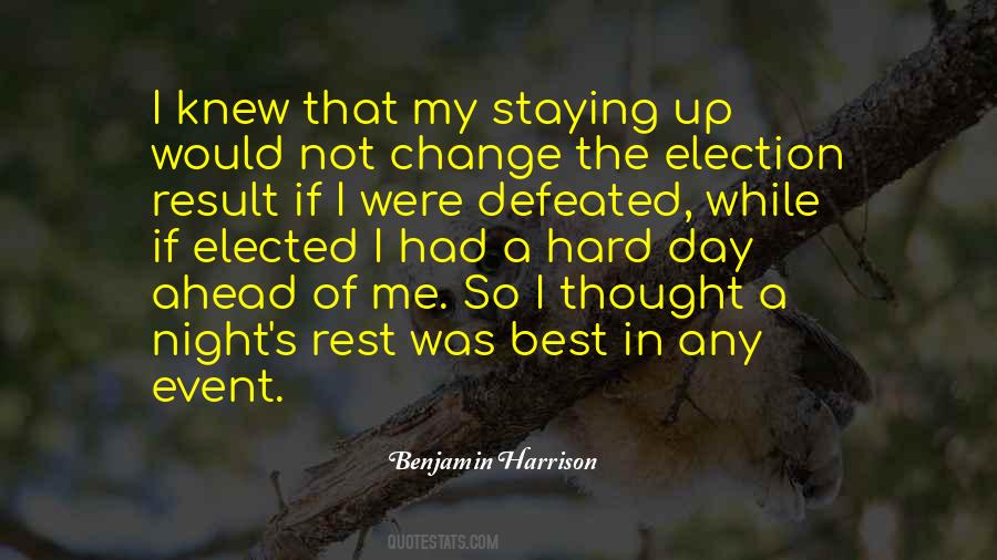 Election Night Sayings #1419886