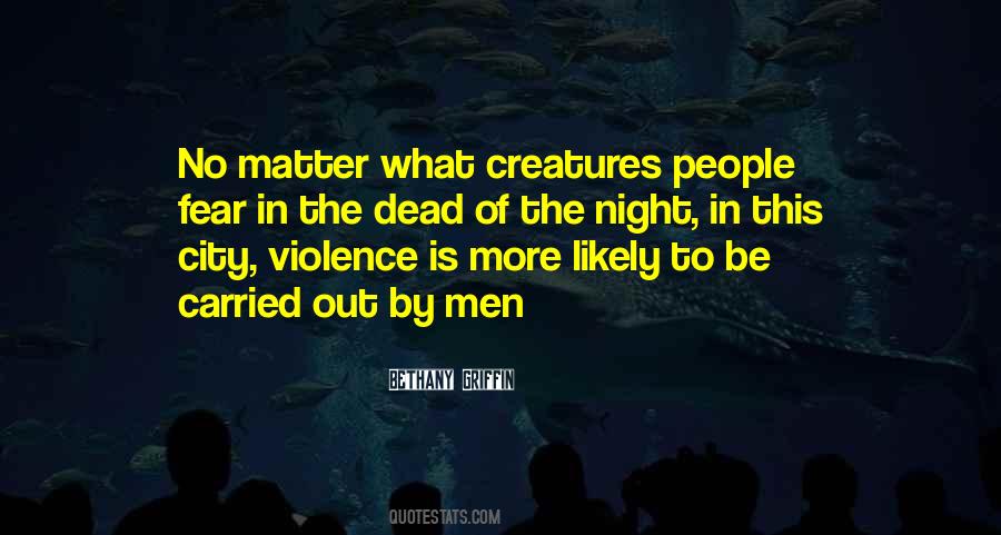 Quotes About Violence In Night #1618479