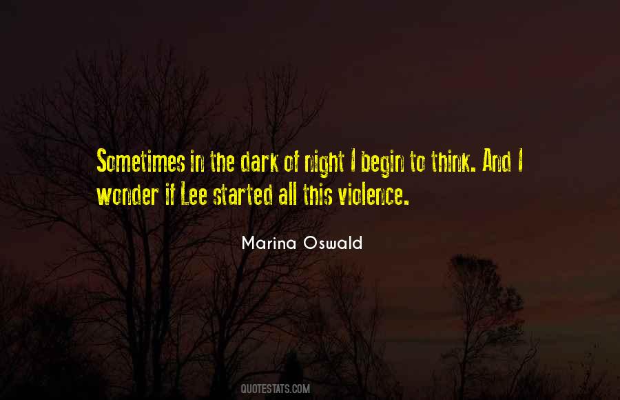 Quotes About Violence In Night #68181 Quotes About Violence In Night #68181