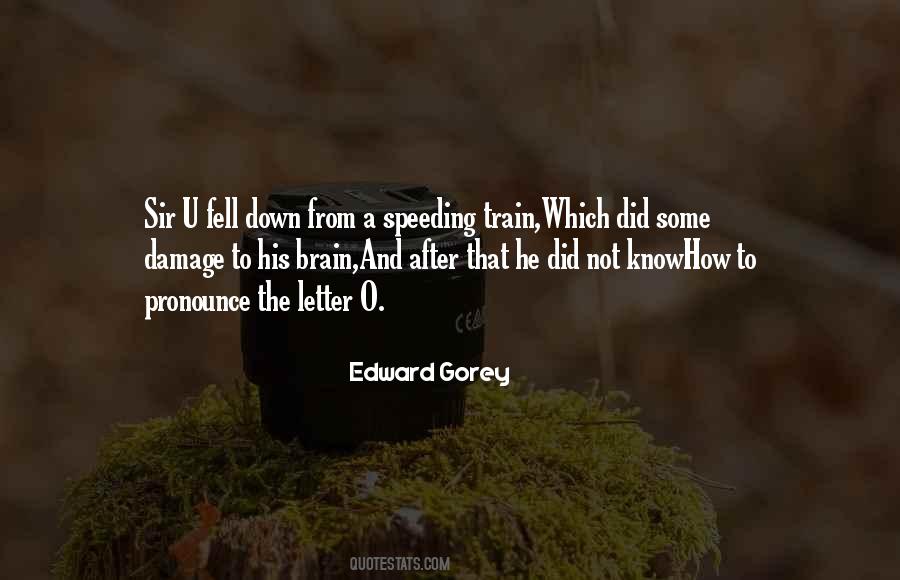 Edward Gorey Sayings #898178