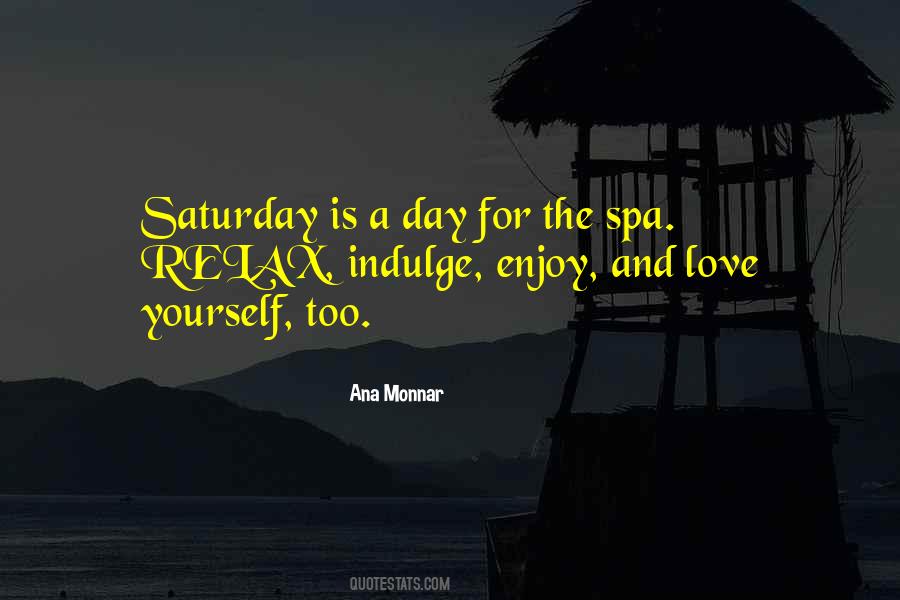 Relax And Enjoy Sayings #448158