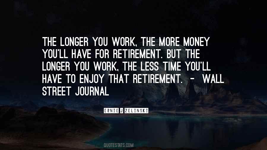 Enjoy Retirement Sayings #144303