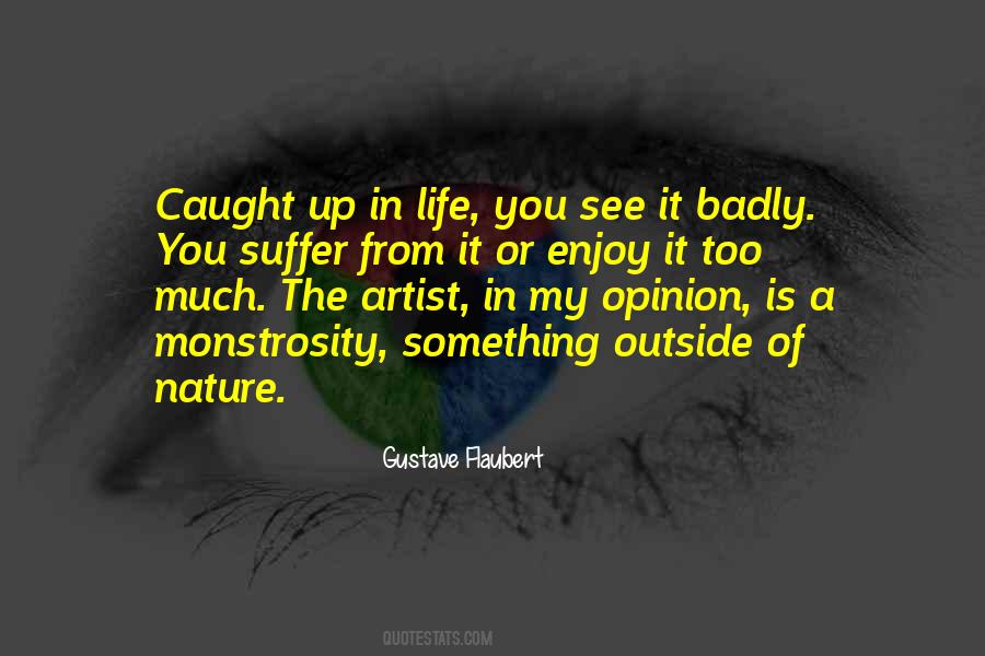 Enjoy Nature Sayings #1132761