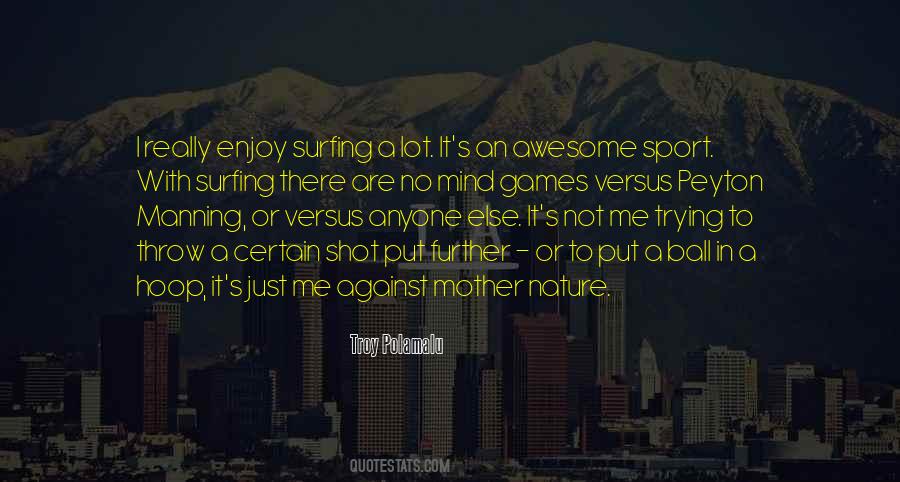 Enjoy Nature Sayings #1543635