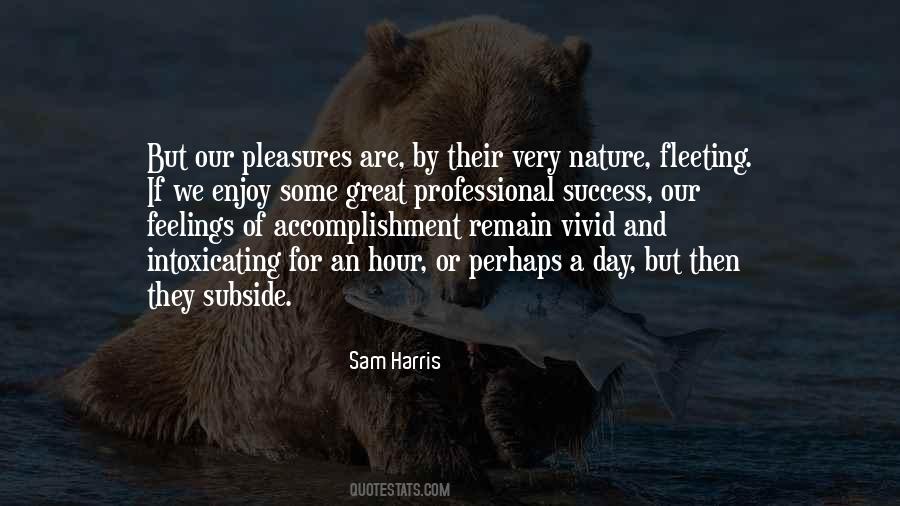 Enjoy Nature Sayings #347272