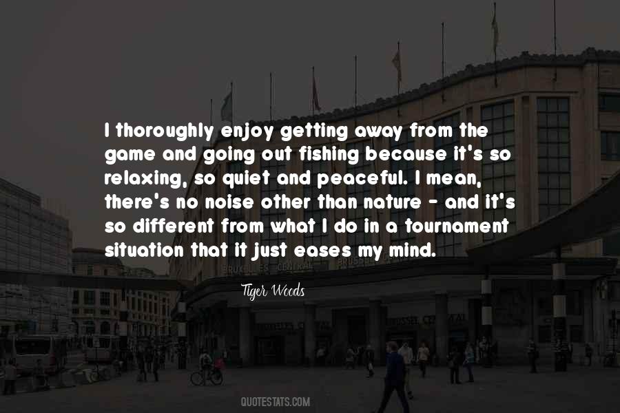 Enjoy Nature Sayings #684118