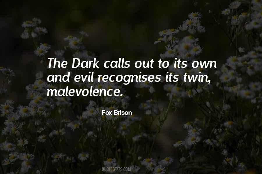 Dark Evil Sayings #1161690 Dark Evil Sayings #1161690