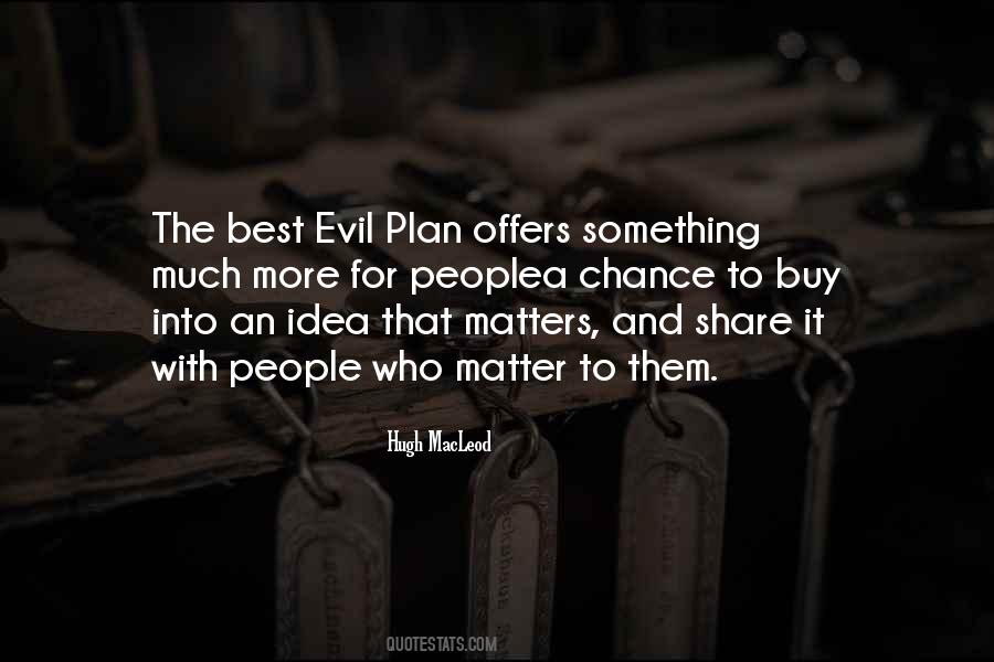 Best Evil Sayings #925627