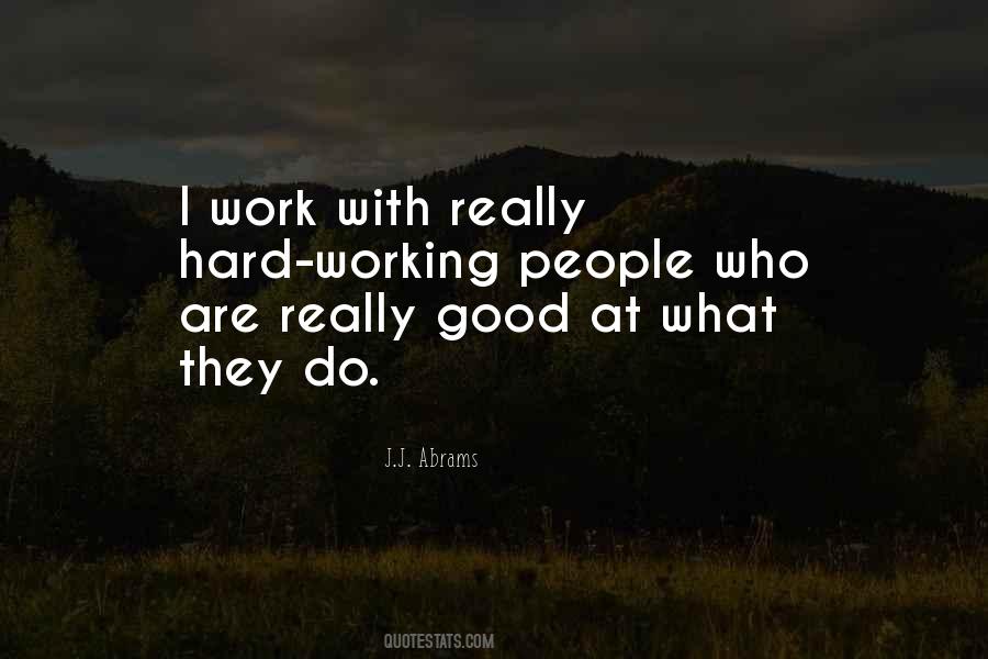 Quotes About Hard Working #1069031