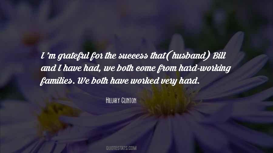 Quotes About Hard Working #1465149