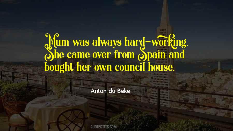 Quotes About Hard Working #1742446