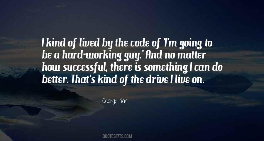 Quotes About Hard Working #1765823