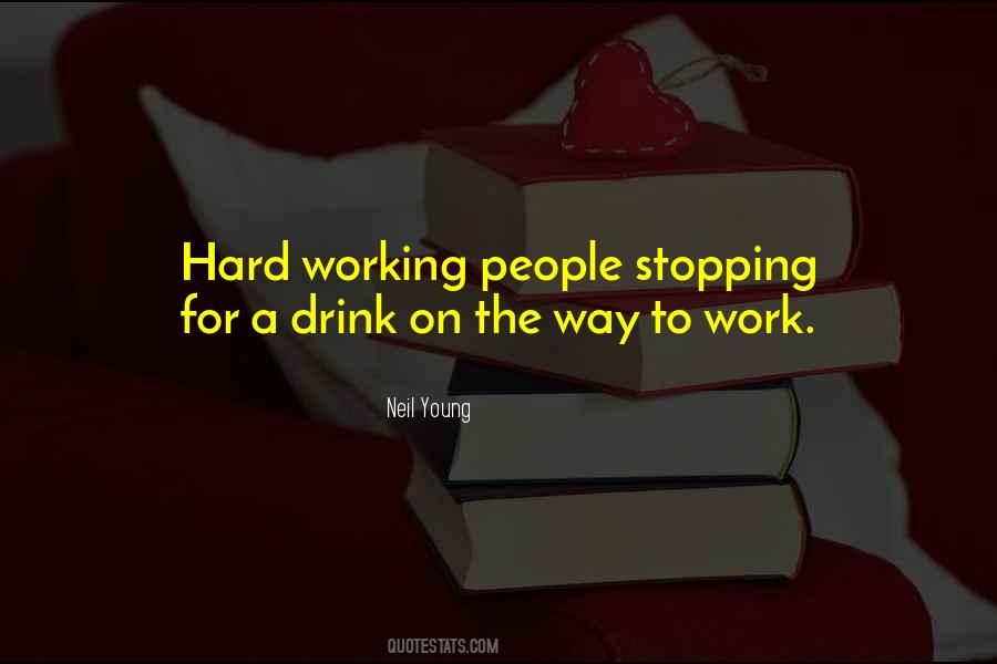 Quotes About Hard Working #1862992